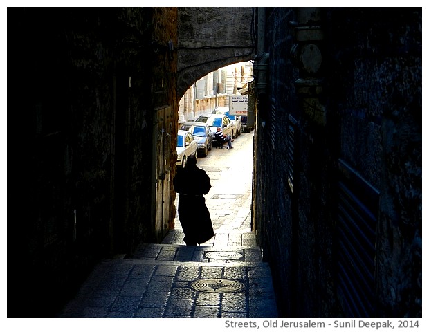 Streets of old Jerusalem, Israel - images by Sunil Deepak, 2014