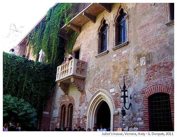 Juliet's house in Verona, Italy - S. Deepak, 2011