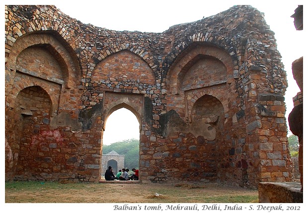 Balban's tomb, Mehrauli, Delhi, India - S. Deepak, 2012
