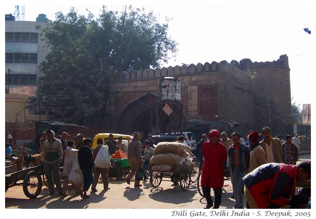 Delhi, India - Dilli Gate - S. Deepak, 2005