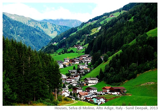 Houses, Selva di Molino, Alto Adige, Italy - images by Sunil Deepak, 2013