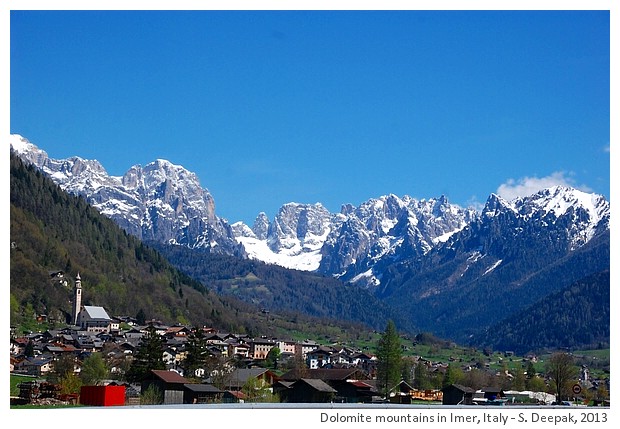 Dolomite mountains, Imer, Italy - S. Deepak, 2013