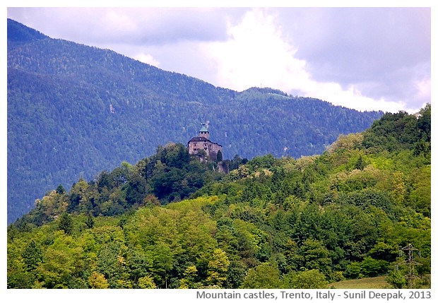 Mountain castles, Trento, Italy - images by Sunil Deepak, 2013