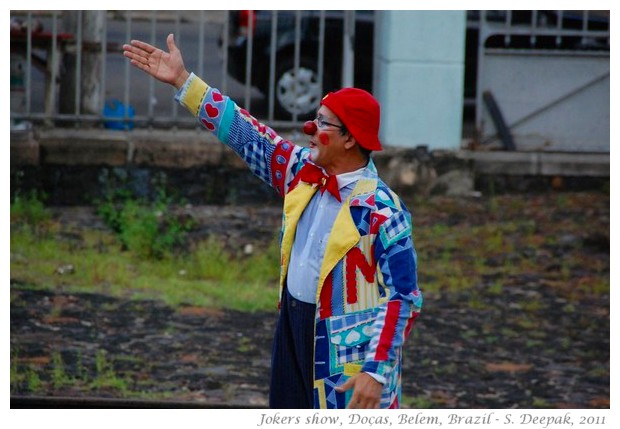 Joker show, Docas, Belem, Brazil - S. Deepak, 2011