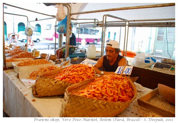 Vero Peso market, Belem, Brazil - images by S. Deepak, 2011