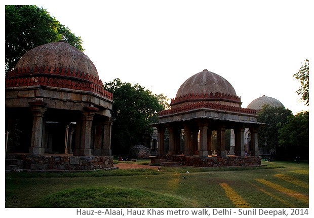 History & monuments of Delhi around Hauz Khas, India - Images by Sunil Deepak, 2014