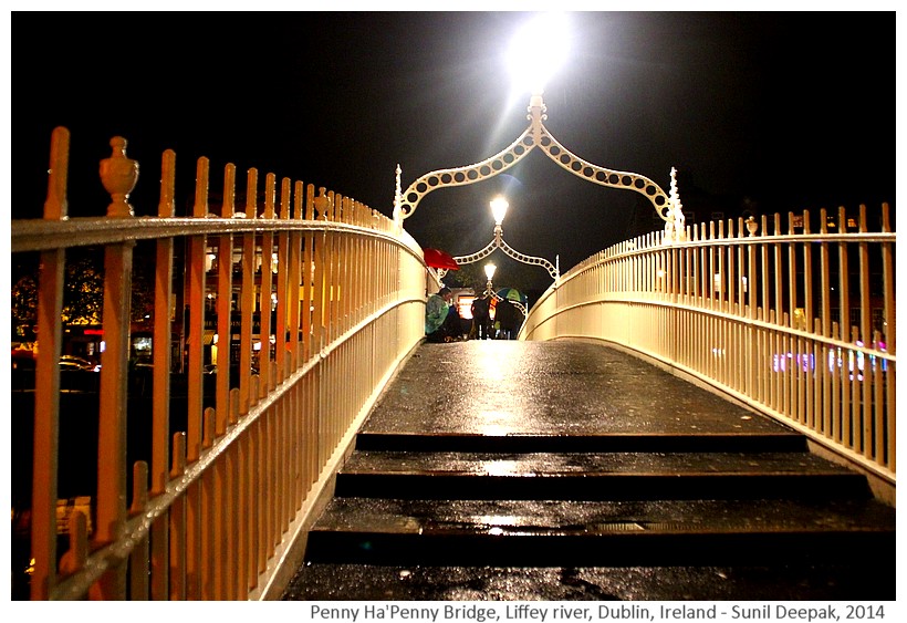 Penny Ha'Penny Bridge, Liffey river, Dublin, Ireland - Images by Sunil Deepak, 2014