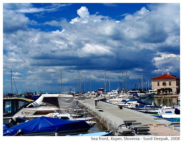 Port & sea front, Koper, Slovenia - images by Sunil Deepak, 2008