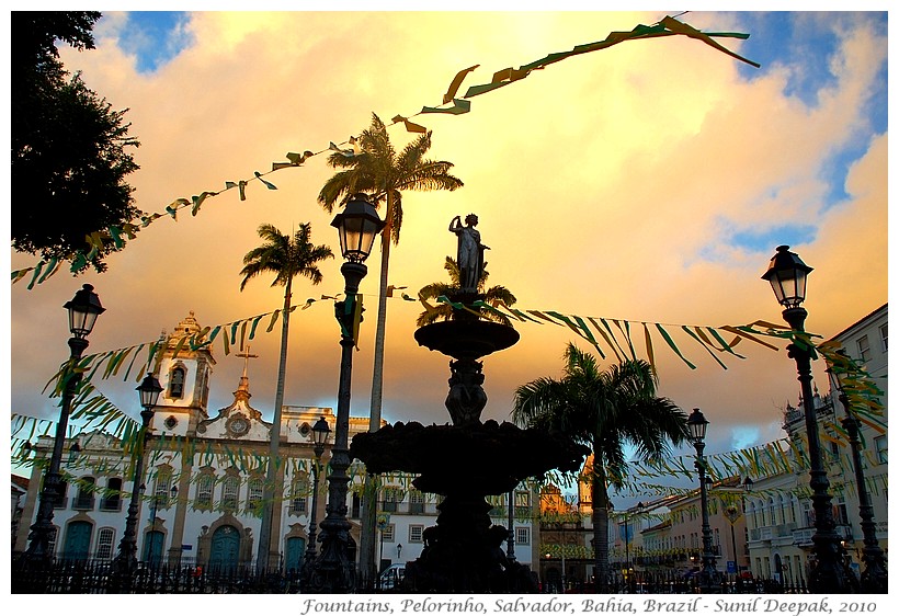 Around the World in 30 beautiful Fountains - Salvador, Brazil - Images by Sunil Deepak