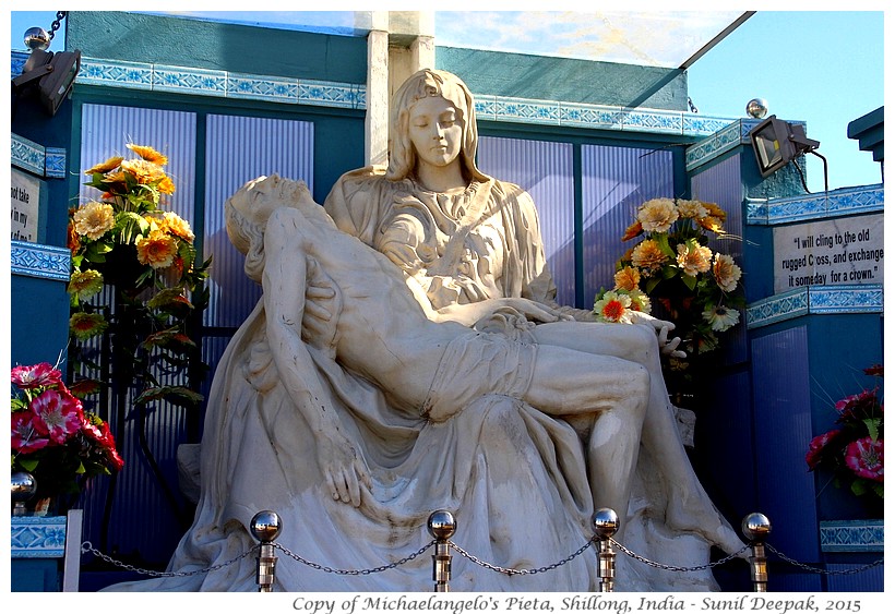 Pieta of Michaelangelo, Shillong, India - Images by Sunil Deepak